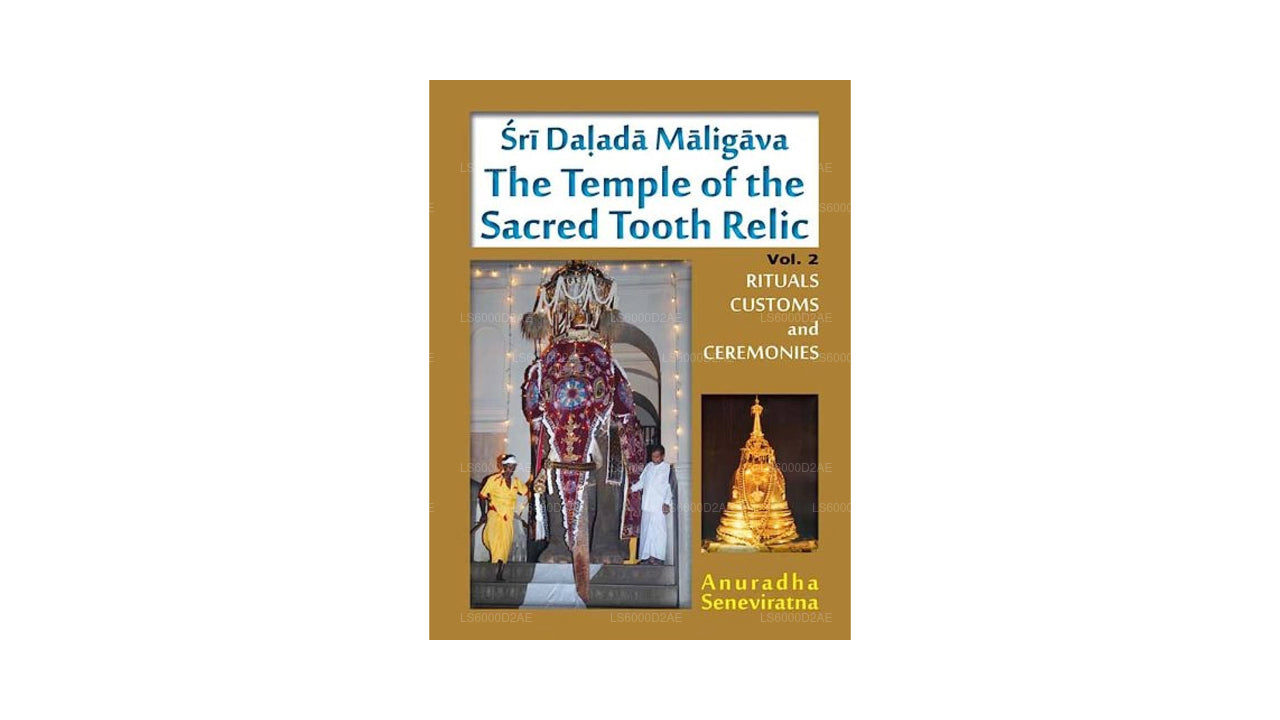 Sri Dalada Maligava 圣牙圣物神殿(第 2 卷)