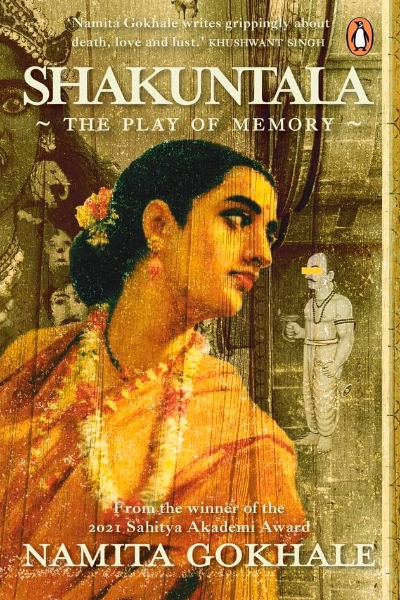 Shakuntala - The Play of Memory