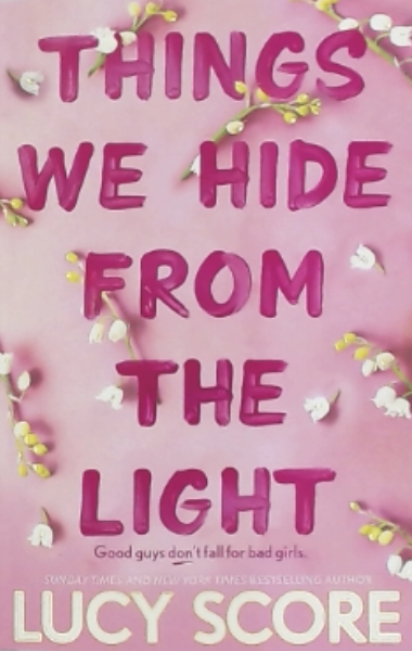 Things We Hide from the Light