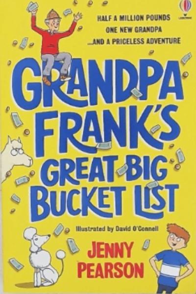Grandpa Franks Great Big Bucket List