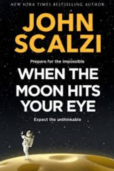 When the Moon Hits Your Eye