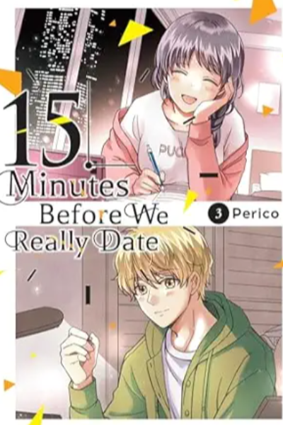 15 Minutes Before We Really Date - 3