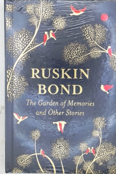 The Garden of Memories and Other Stories
