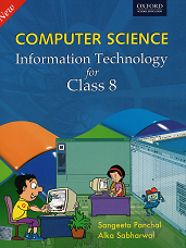 Computer Science Information Technology for Class 8