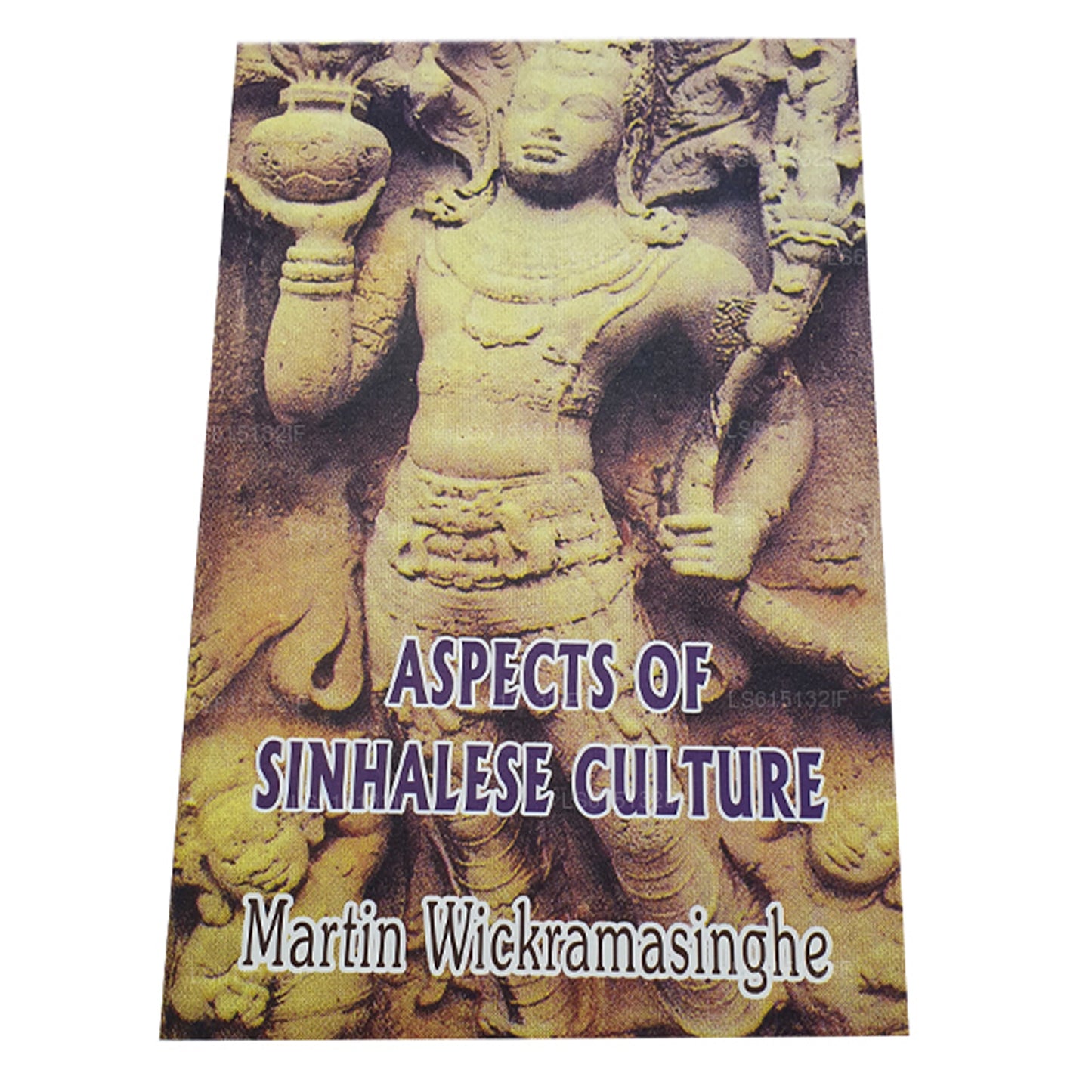 Some  Significant Religious and Societal Aspects  of Sinhalese Culture