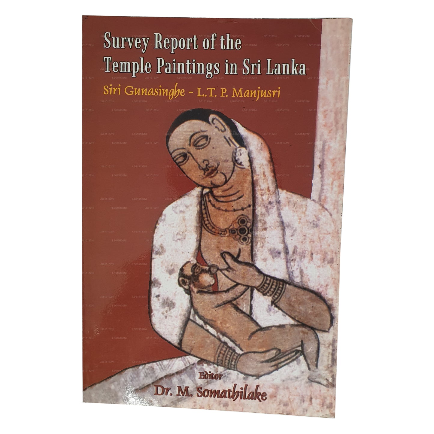 Survey Report of The Temple Paintings In Sri Lanka