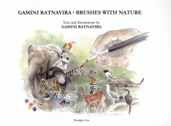 Gamini Ratnavira . Brushes with Nature